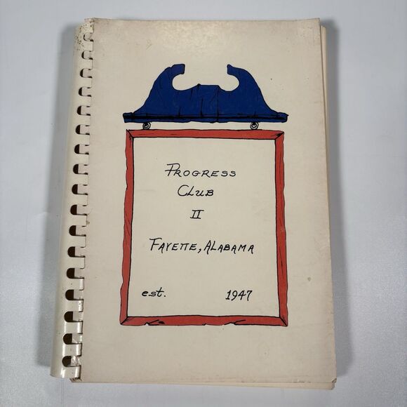 progress club ii cookbook fayette alabama Handwritten Recipes Vintage Community - Picture 1 of 8